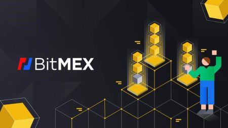 በ BitMEX ውስጥ አካውንት እና ተቀማጭ ገንዘብ እንዴት እንደሚከፈት